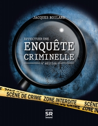 Cover image: Effectuer une enquête criminelle 4th edition 9782924038963