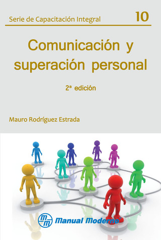 Cover image: Comunicación y superación personal 2nd edition 9684268505
