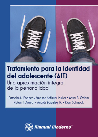 Cover image: Tratamiento para la identidad del adolescente (AIT). Una aproximación integral de la personalidad 1st edition 9786074484861