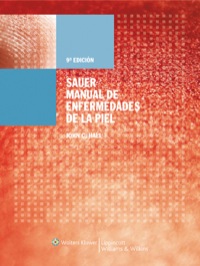 Imagen de portada: Sauer. Manual de enfermedades de la piel 9th edition 9788493531898