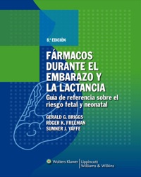 Cover image: Fármacos durante el embarazo y la lactancia (Briggs) 8th edition 9788496921276