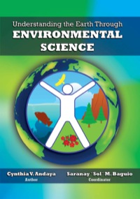 Cover image: Understanding the Earth Through ENVIRONMENTAL SCIENCE 1st edition 9789715847049