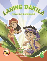 Cover image: Lahing Dakila 6:  (Iniayon sa K-12 Curriculum) 1st edition 9789719802693