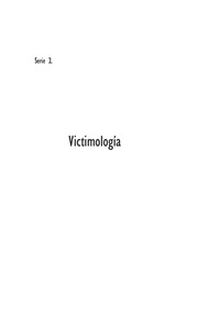 Cover image: Serie Victimología I. La víctima desde una perspectiva criminológica. 1st edition 9789872185404