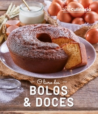 Immagine di copertina: O LIVRO DOS BOLOS & DOCES 1st edition 9789895336876