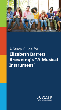 صورة الغلاف: "A Study Guide for Elizabeth Barrett Browning's ""A Musical Instrument""" 1st edition 9780028665641