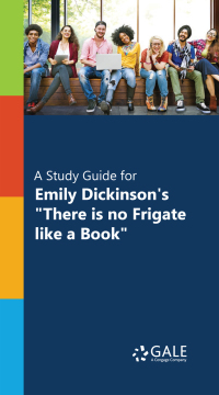 Omslagafbeelding: "A Study Guide for Emily Dickinson's ""There is no Frigate like a Book""" 1st edition 9780028665726