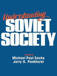 Cover image: Understanding Soviet Society 9780044450481
