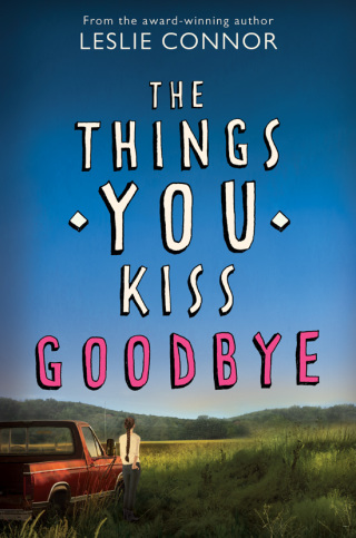 Cover image: The Things You Kiss Goodbye 9780060890919