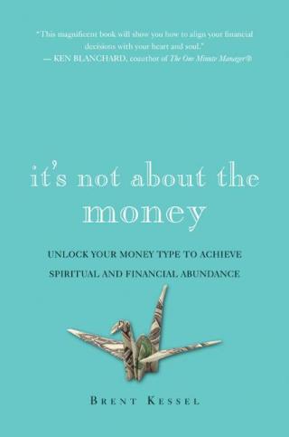 Cover image: It's Not About the Money 9780061234057