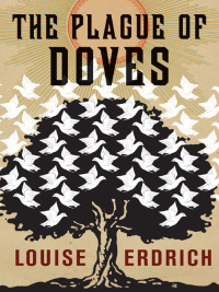 Cover image: The Plague of Doves 9780062277732