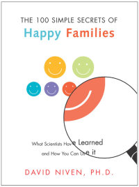 Cover image: 100 Simple Secrets of Happy Families 9780060545321
