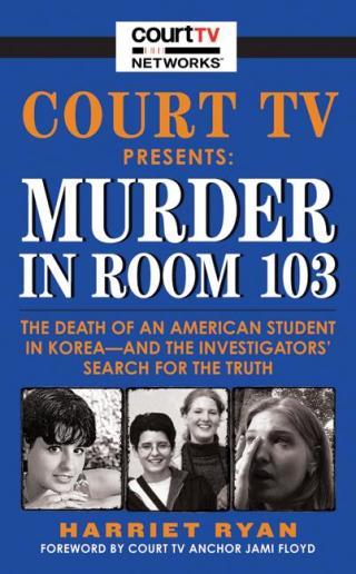 Cover image: Court TV Presents: Murder in Room 103 9780061740909