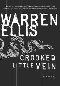 Cover image: Crooked Little Vein 9780061252051