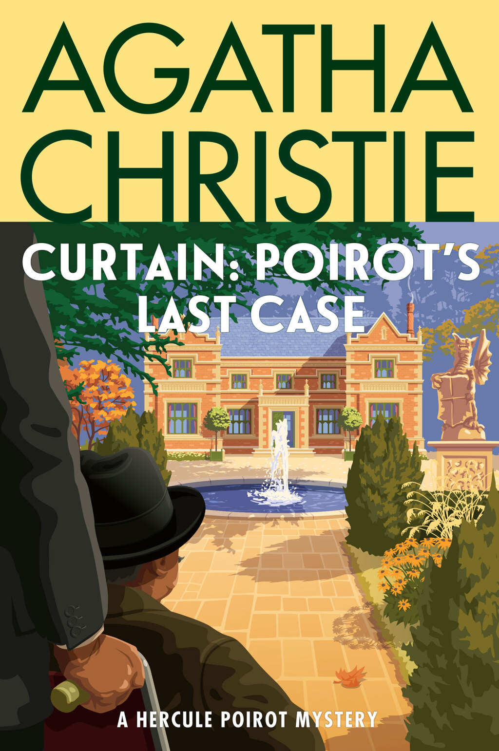 Curtain: Poirot’s Last Case A Hercule Poirot Mystery: The Official Authorized Edition