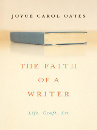 Cover image: The Faith of a Writer 9780060565541