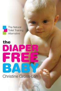 Cover image: The Diaper-Free Baby 9780061229701