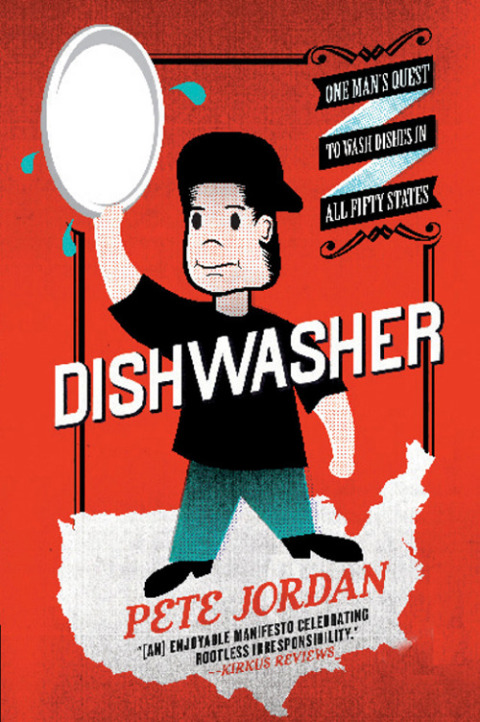 Dishwasher: One Man's Quest to Wash Dishes in All 50 States - FULL INSTANT DOWNLOAD | PDF DOCX EPUB