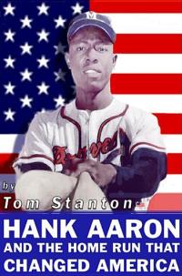 Cover image: Hank Aaron and the Home Run That Changed America 9780060722906