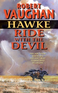 Imagen de portada: Hawke: Ride With the Devil 9780060725778