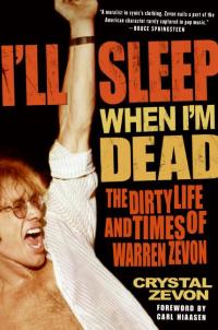 Cover image: I'll Sleep When I'm Dead 9780060763497