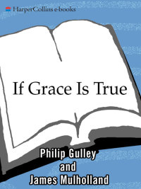 Cover image: If Grace Is True 9780061926082