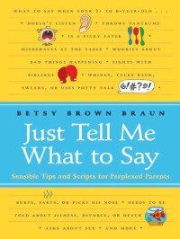 Cover image: Just Tell Me What to Say 9780061452970