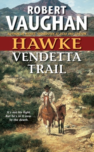Cover image: Hawke: Vendetta Trail 9780061746543