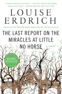 Cover image: The Last Report on the Miracles at Little No Horse 9780061577628