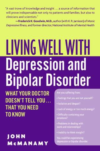 Omslagafbeelding: Living Well with Depression and Bipolar Disorder 9780060897420