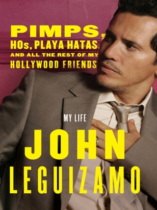 Cover image: Pimps, Hos, Playa Hatas, and All the Rest of My Hollywood Friends 9780060520724