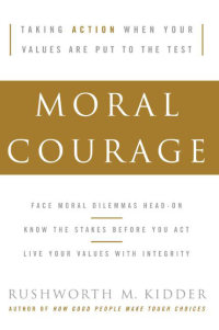 Cover image: Moral Courage 9780060591564