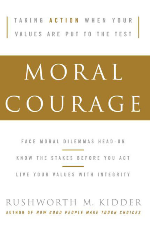Moral Courage - FULL INSTANT DOWNLOAD | PDF DOCX EPUB