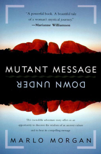 Cover image: Mutant Message Down Under 9780060723514