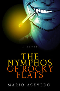 Cover image: The Nymphos of Rocky Flats 9780060833268