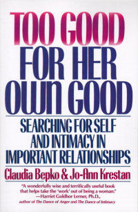 Cover image: Too Good For Her Own Good 9780060920814