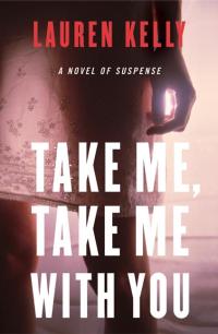 Cover image: Take Me, Take Me with You 9780060565527