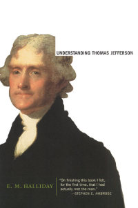 Imagen de portada: Understanding Thomas Jefferson 9780060957612