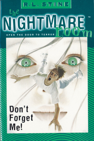 Cover image: The Nightmare Room #1: Don't Forget Me! 9780061756955