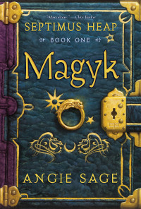 Cover image: Septimus Heap, Book One: Magyk 9780060577339