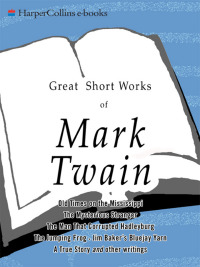 Cover image: Great Short Works of Mark Twain 9780060727864