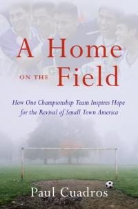Cover image: A Home on the Field 9780061120282