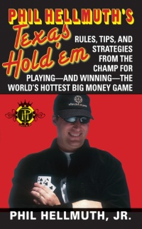 Cover image: Phil Hellmuth's Texas Hold 'Em 9780061763670