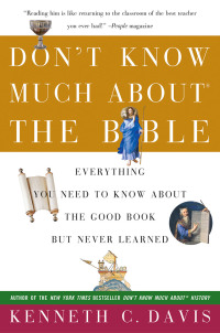 Cover image: Don't Know Much About the Bible 9780380728398