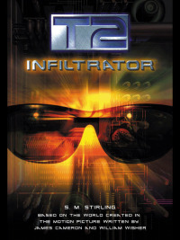 Cover image: T2: Infiltrator 9780061797576