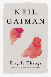 Cover image: Fragile Things 9780060515232