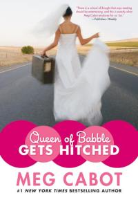 Omslagafbeelding: Queen of Babble Gets Hitched 9780060852030