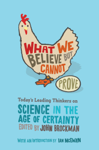 Cover image: What We Believe but Cannot Prove 9780060841812