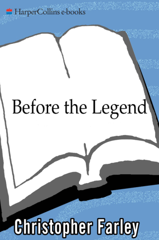 صورة الغلاف: Before the Legend 9780060539924
