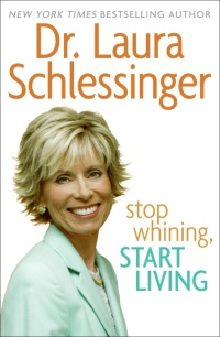 Cover image: Stop Whining, Start Living 9780060838348